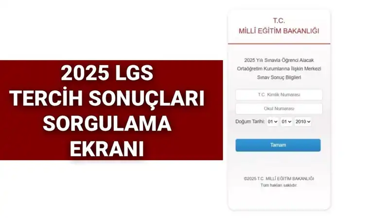 2025 LGS Tercih Sonuçları Açıklandı! Hangi Sonuçlar Bekleniyor?