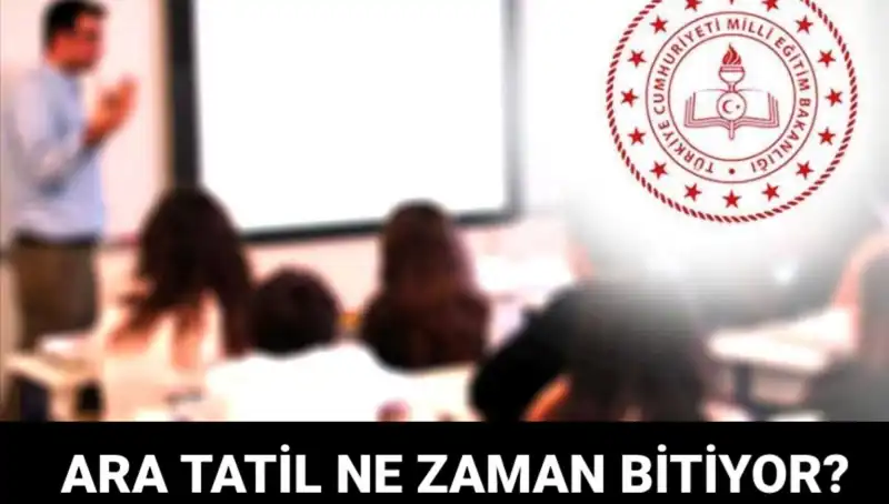 Türkiye'de Ara Tatil: Ne Zaman Bitiyor ve Okullar Ne Zaman Açılıyor?