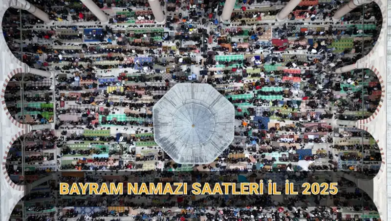 2025 Ramazan Bayramı Namazı Saati ve Rekat Detaylarıyla Müslümanları Bekliyor